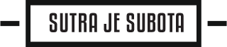Sutra je Subota